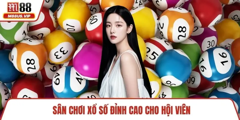 Cách Chọn Số May Mắn Và Bí Quyết Chơi Xổ Số Đỉnh Cao 2 Sân chơi xổ số đỉnh cao cho hội viên