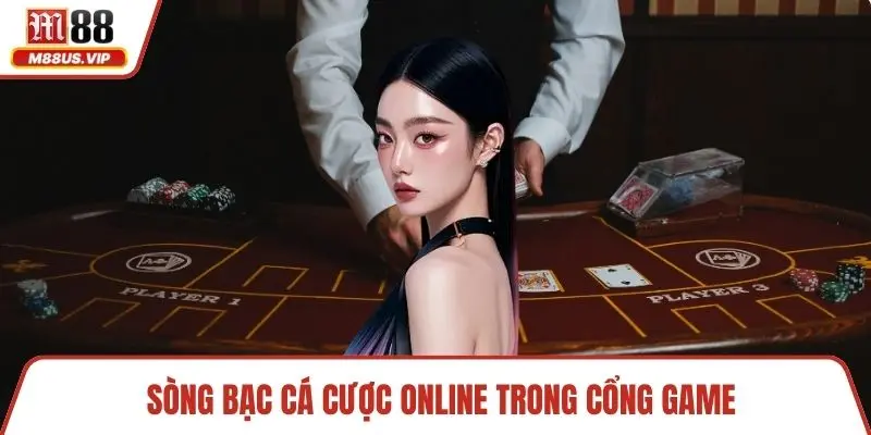 Sòng bạc cá cược online trong cổng game