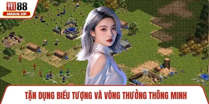 Tận dụng biểu tượng và vòng thưởng thông minh